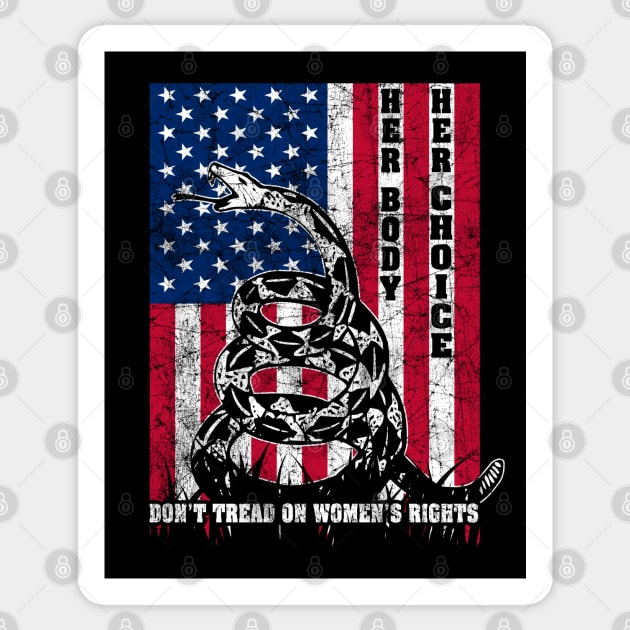 HER BODY HER CHOICE AMERICAN FLAG HUMAN RIGHTS WOMEN'S RIGHTS DON'T TREAD Sticker by TeeCreations